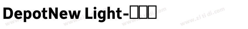 DepotNew Light字体转换